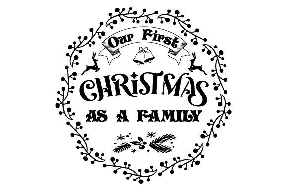 Our First Christmas As a Family SVG EPS Illustrations